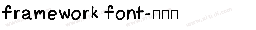 framework font字体转换 framework font字体转换